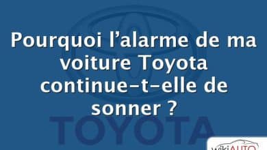 Pourquoi l’alarme de ma voiture Toyota continue-t-elle de sonner ?